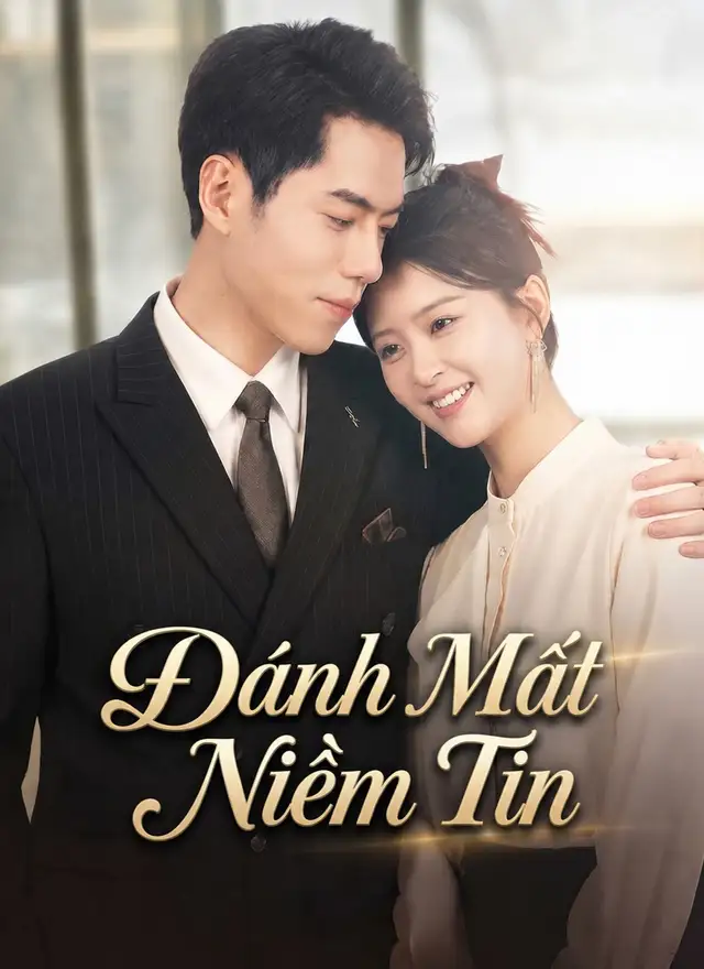 [Lồng Tiếng ]Đánh Mất Niềm Tin